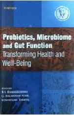 Gut Microbiome Probiotics & Good Health - The Evidence Gets Stronger